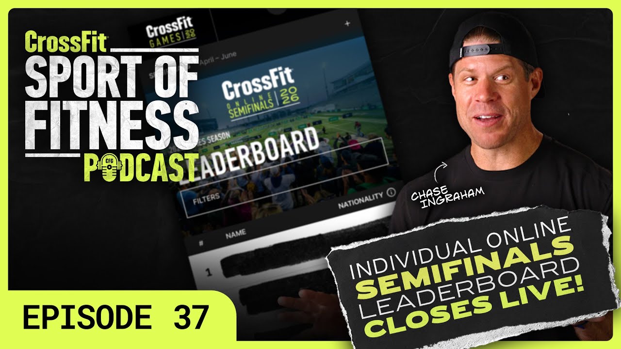 The Sport of Fitness, Ep. 37: Who Will Take the Last Tickets to the 2026 CrossFit Games?
