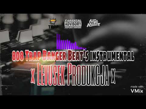 [FREE] Levusek Produkcja - 808 TRAP BANGER BEAT'S INSTRUMENTAL