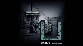 Vinicius Honorio - Shrapnel (Original Mix) [UNITY RECORDS]