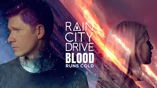 Blood Runs Cold Music Video