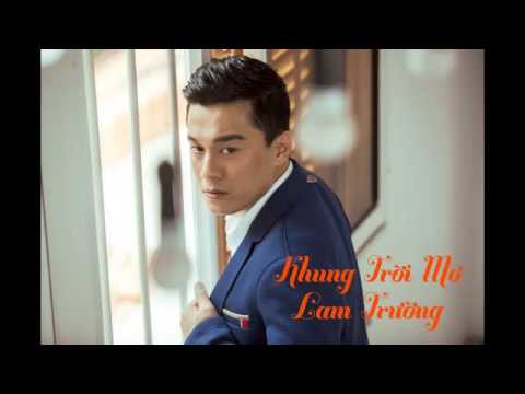 Thể hiện bởi Lam Trường