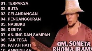 Download lagu Rhoma irama full album || dangdut populer soneta raja dangdut terpaksa buta gelandangan pengangguran mp3