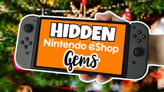 Don't Miss These 10 Switch EShop Hidden Gems!