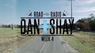 Dan + Shay - "Road to Radio" (Week 4)