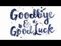 Good Bye WhatsApp Status Video Farewell Quotes Good Bye Wishes