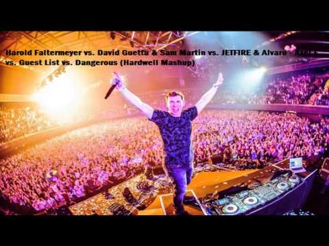Harold Faltermeyervs.DavidGuetta&Sam MartinvsJETFIRE&Alvaro- Axel F Guest Dangerous(Hardwell Mashup)