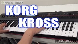 Video thumbnail for KORG KROSS Demo&Review [English Captions] by musictrackjp