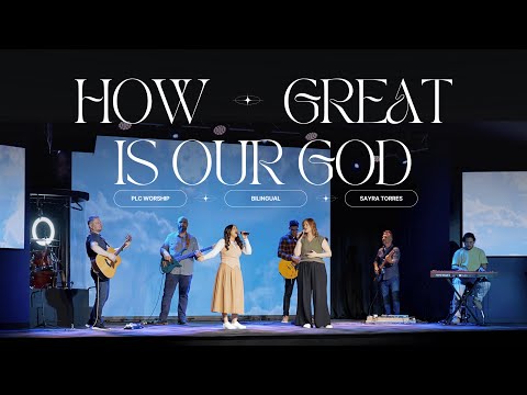 How Great Is Our God