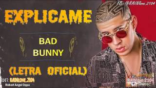 Bad bunny - Explícame (audio Oficial) letra