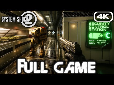 SYSTEM SHOCK 2 REMASTER Gameplay Walkthrough FULL GAME (4K 60FPS PC) No Commentary