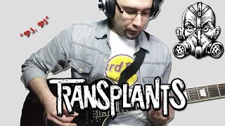 Transplants - DJ, DJ (Guitar Cover)
