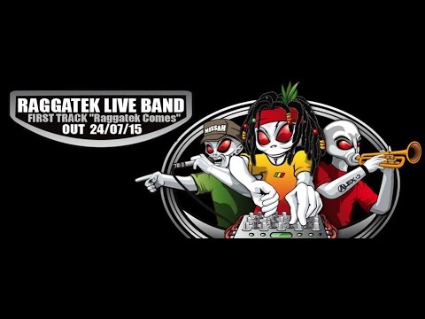 Raggatek Live Band - Raggatek Comes (Raggatek 100% Original)