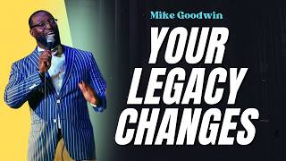 What You’re NOT Gonna Do | Mike Goodwin