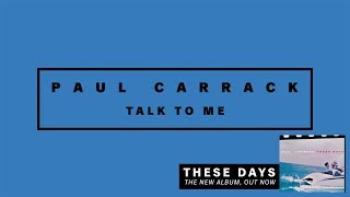 Paul Carrack - Talk To Me