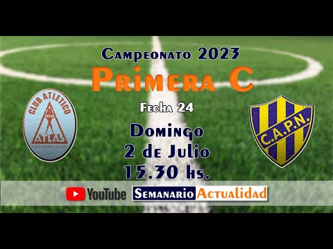 Primera "C" - Campeonato 2023 - Fecha 24 - Atlas vs Puerto Nuevo