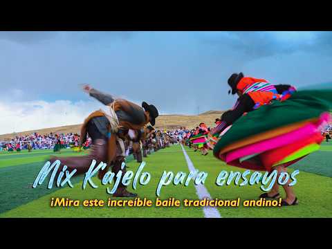 Mix Kajelo para ensayos - Vibraciones Andinas