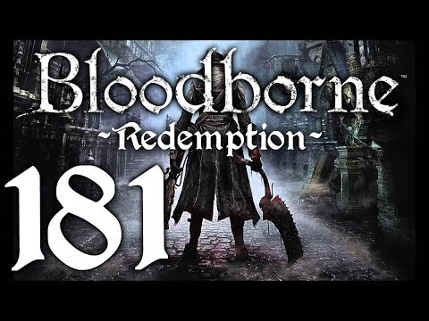 Bloodborne : The Redemption Run pt181 - The Lowest Pthumerian Level