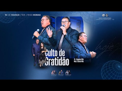 IEAD COMADESMA LAGOA DA CONFUSÃO -TO CULTO DE GRATIDÃO