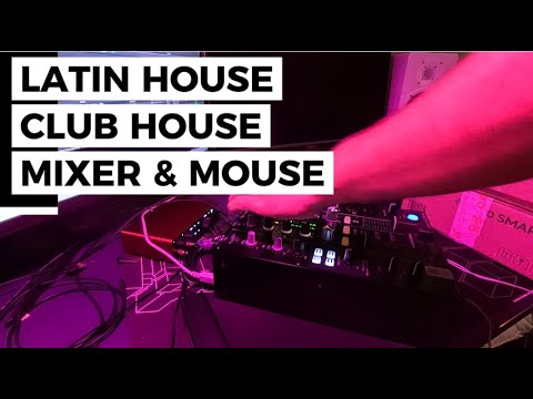 Latin & Club House Classics |  one Mixer and a Mouse MIX
