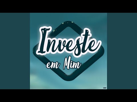Investe em Mim XII