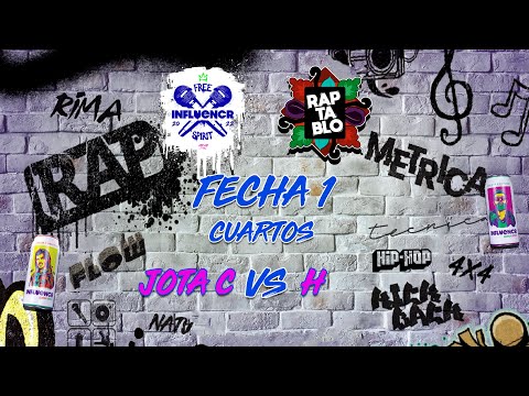 JOTA C VS H | CUARTOS | INFLUENCR FREE SPIRIT VOL.2 - 1ª FECHA | RAPTABLO AYACUCHO 2022