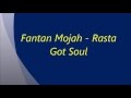 Fantan Mojah - Rasta Got Soul Lyrics
