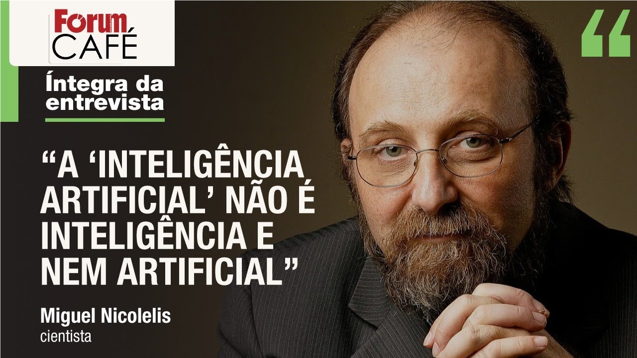 Nicolelis: “O ChatGPT  é um grande plagiador do trabalho e criatividade humanas”