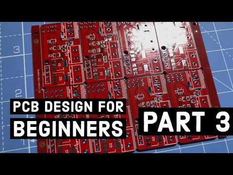 Beginners guide to PCB design with EasyEda Part 3