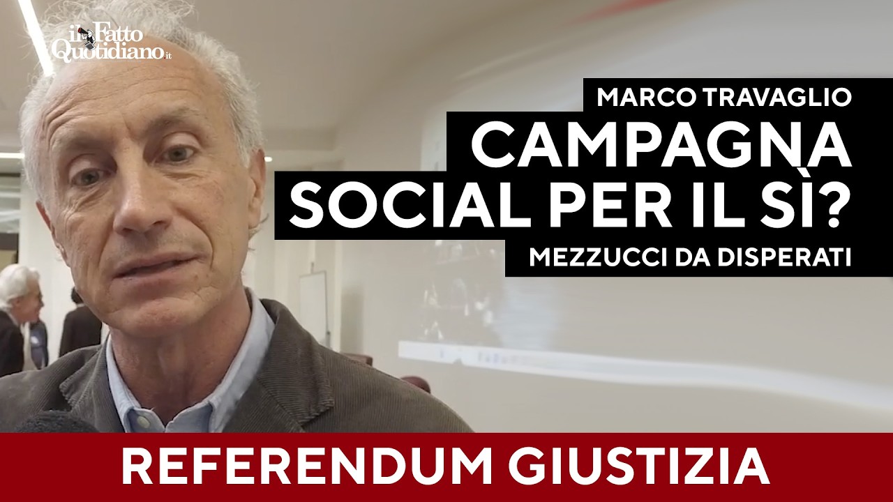 Travaglio: "Campagna social di Fdi per il Sì? Sono disperati se ricorrono a questi mezzucci"