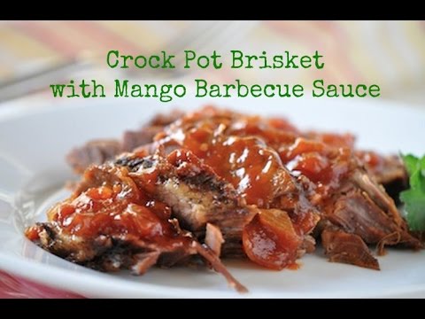 Crock Pot Beef Brisket recipe with Mango BBQ Sauce (KNOCK-OUT BBQ SAUCE)