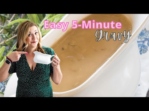 BEST EVER 5 Minute Gravy Recipe for ANY meat!