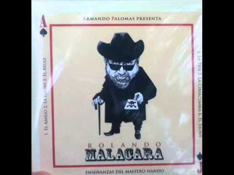 El Atole - Armando Palomas (Rolando Malacara) [Enseñanzas Del Maistro Nando]