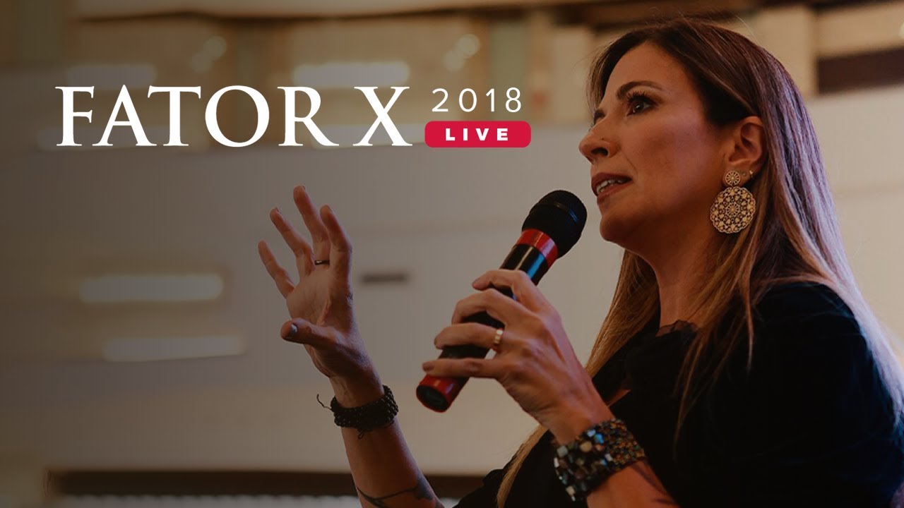 Palestra -  FATOR X 2018