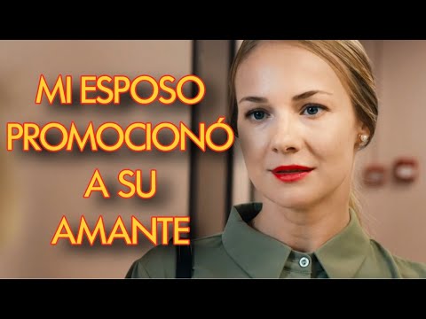MI ESPOSO PROMOCIONÓ A SU AMANTE | DOBLE PELIGRO | Amor- Series y novelas