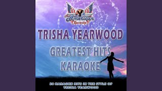 Better Your Heart Than Mine (Karaoke Version In the Style of Trisha Yearwood)