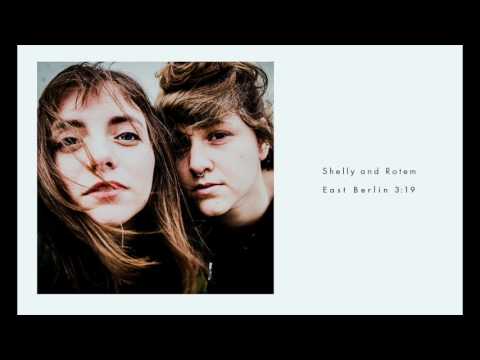 Shelly and Rotem - East Berlin