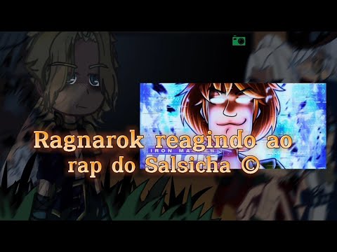 {Ragnarok} deuses é humanos + brunhilde ] reagindo ao rap do Salsicha   • Iron Máster •