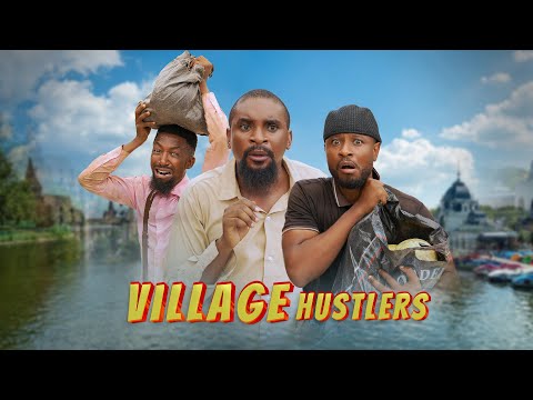VILLAGE HUSTLE (Yawaskits, Episode 342)