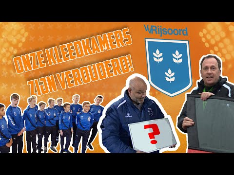 ONZE KLEEDKAMERS ZIJN VEROUDERD! | VV Rijsoord | CLUBLIEFDE