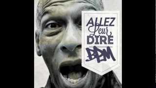 BPM - Allez leur dire (prod. James Lega)