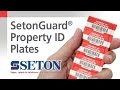 SetonGuard® Property ID Plates | Seton Video