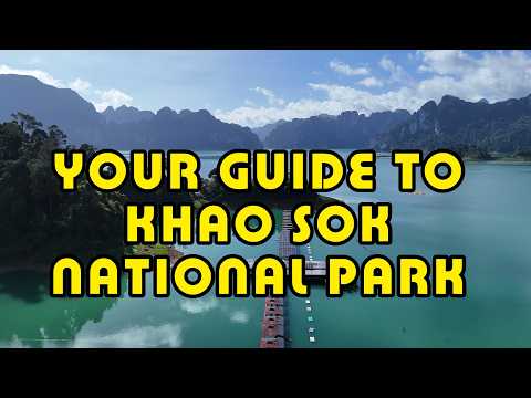 Your Guide to Khao Sok National park
