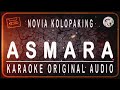 NOVIA KOLOPAKING ASMARA KARAOKE ORIGINAL AUDIO