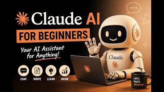 Claude AI Beginners Guide
