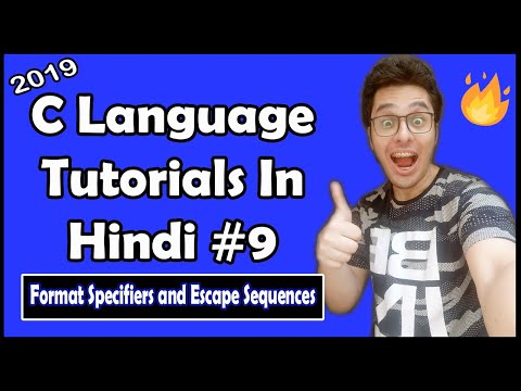 C Format Specifiers and Escape Sequences With Examples C Tutorial In Hindi 9