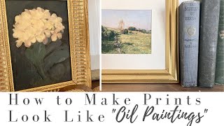 How to Make a Print Look Like a Painting
