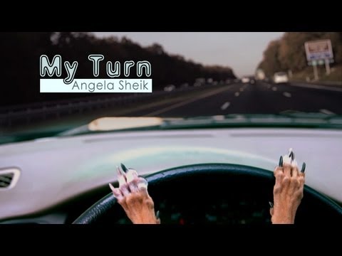Angela Sheik - My Turn