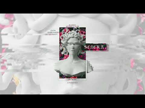 Oxon x Quebonafide x Szesnasty - "SENEKA" prod. Pip Kembo & Bantu (whitegrizzly blend)