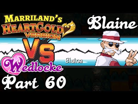Pokemon HeartGold Wedlocke, Part 60: Blame Blaine's Brains!
