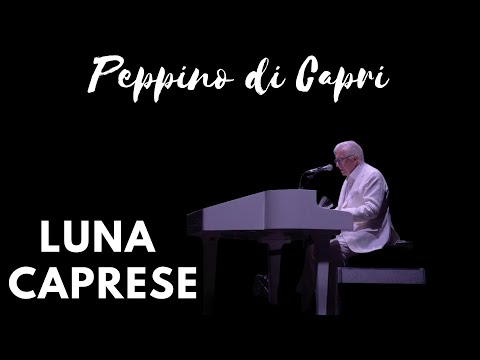 Peppino di Capri - Luna Caprese